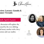The Luxury Edit: Luxury Goods & Consumer Trends